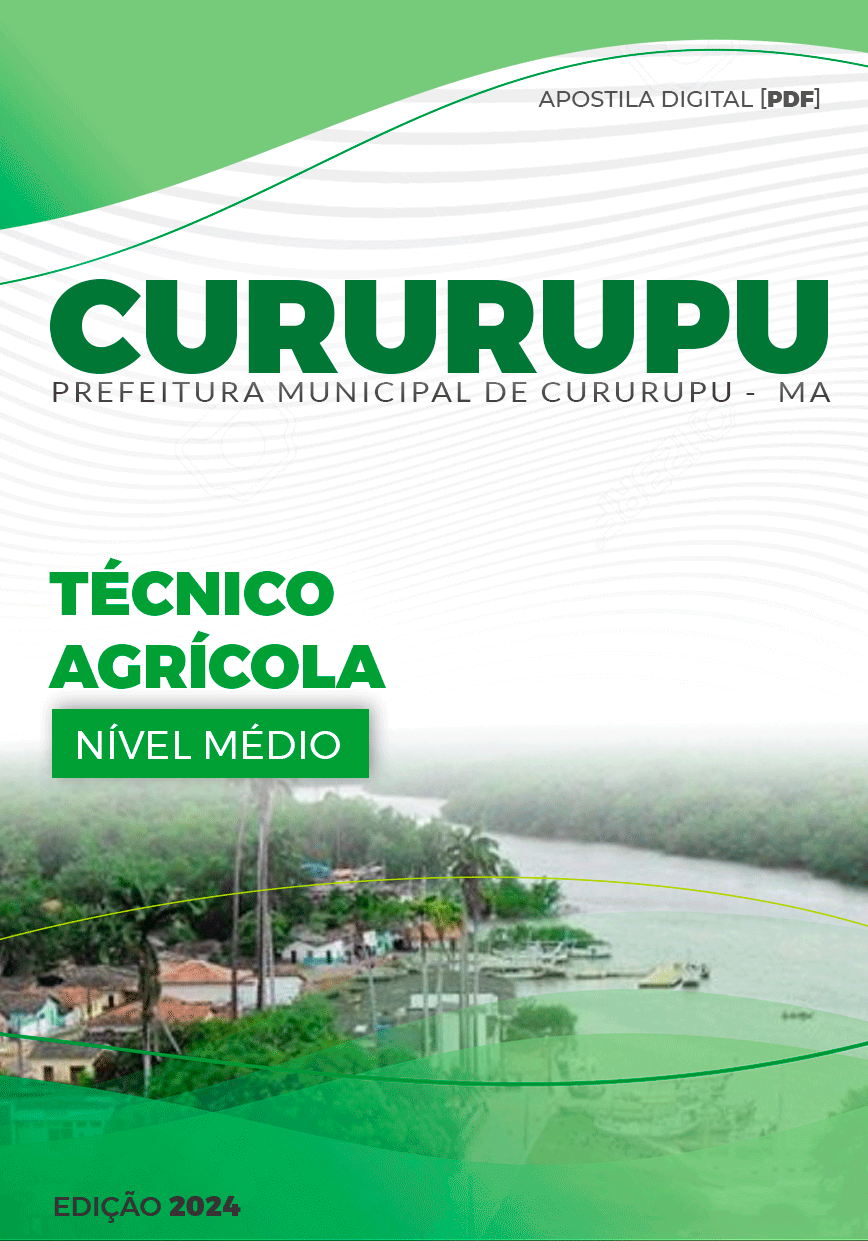 Apostila Cururupu MA 2024 Técnico Agrícola