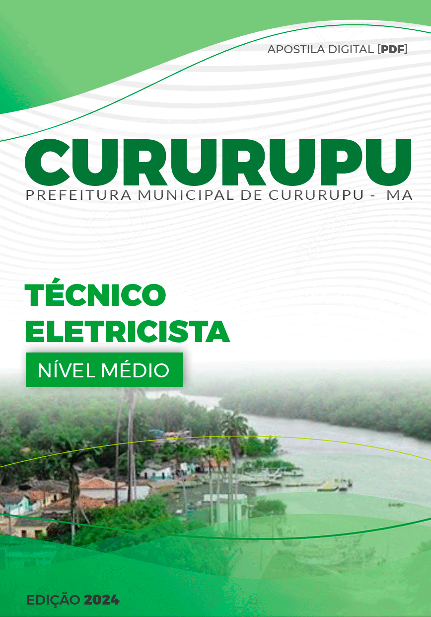 Apostila Cururupu MA 2024 Técnico Eletricista