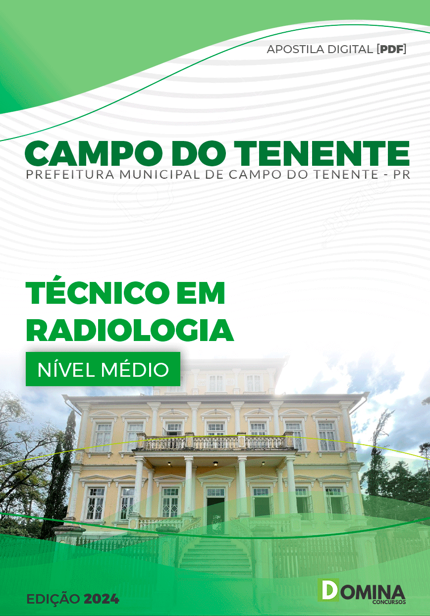 Apostila Técnico em Radiologia Campo Tenente PR 2024