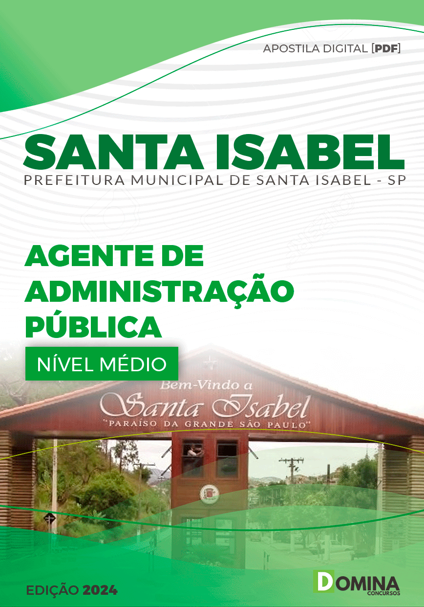 Apostila Agente de Administração Pública Santa Isabel SP 2024