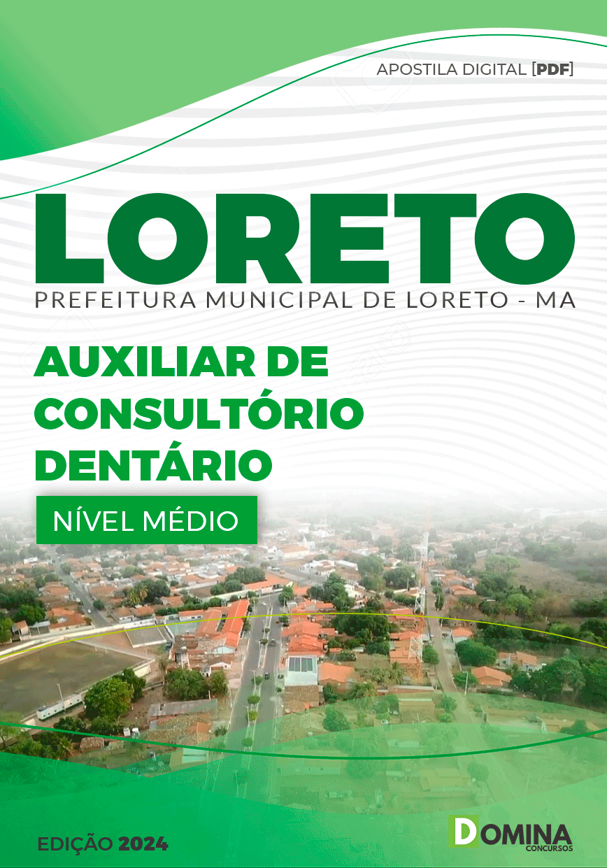 Apostila Auxiliar de Consultório Dentário Loreto MA 2024