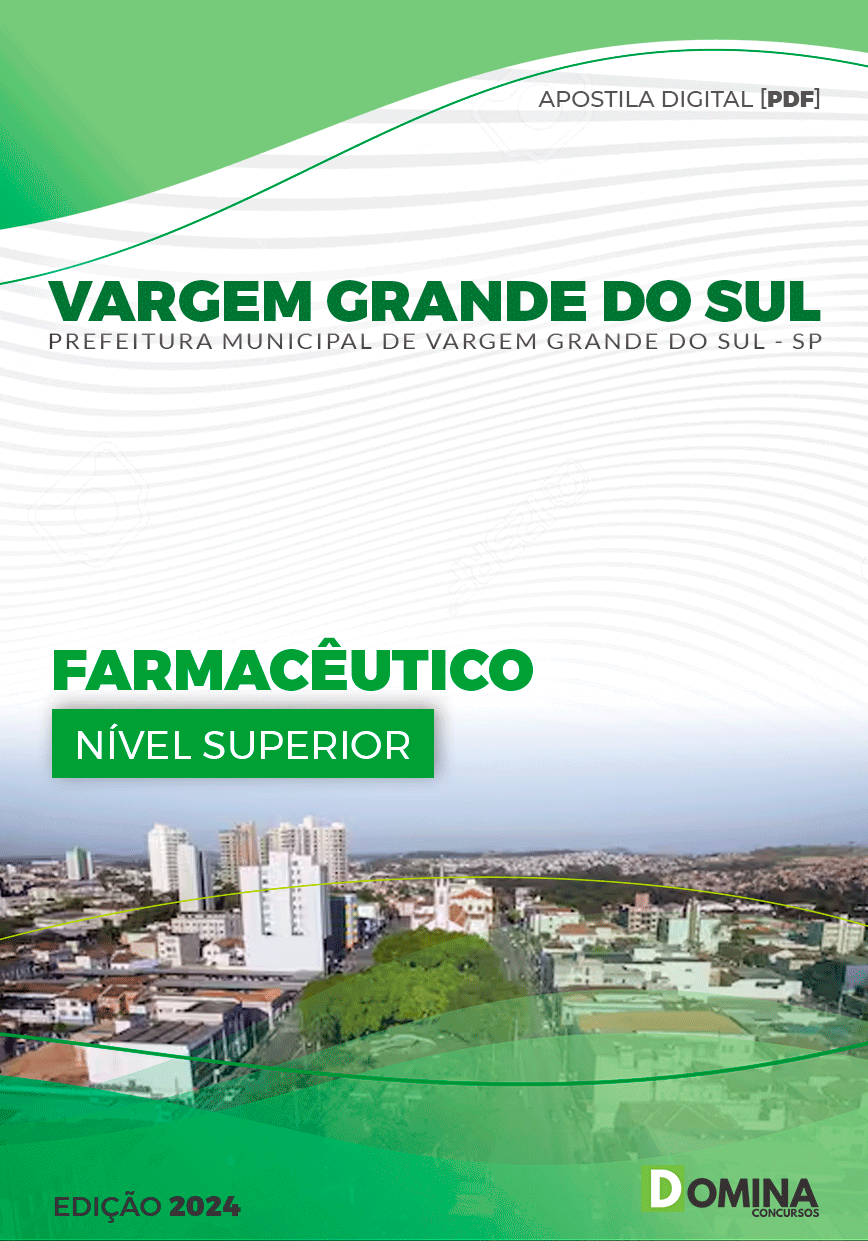 Apostila Vargem Grande do Sul SP 2024 Farmacêutico