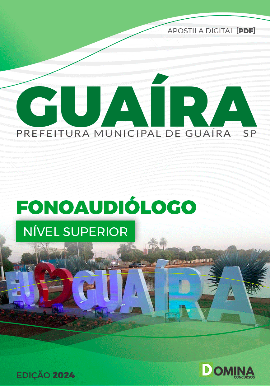 Apostila Fonoaudiólogo Guaíra SP 2024