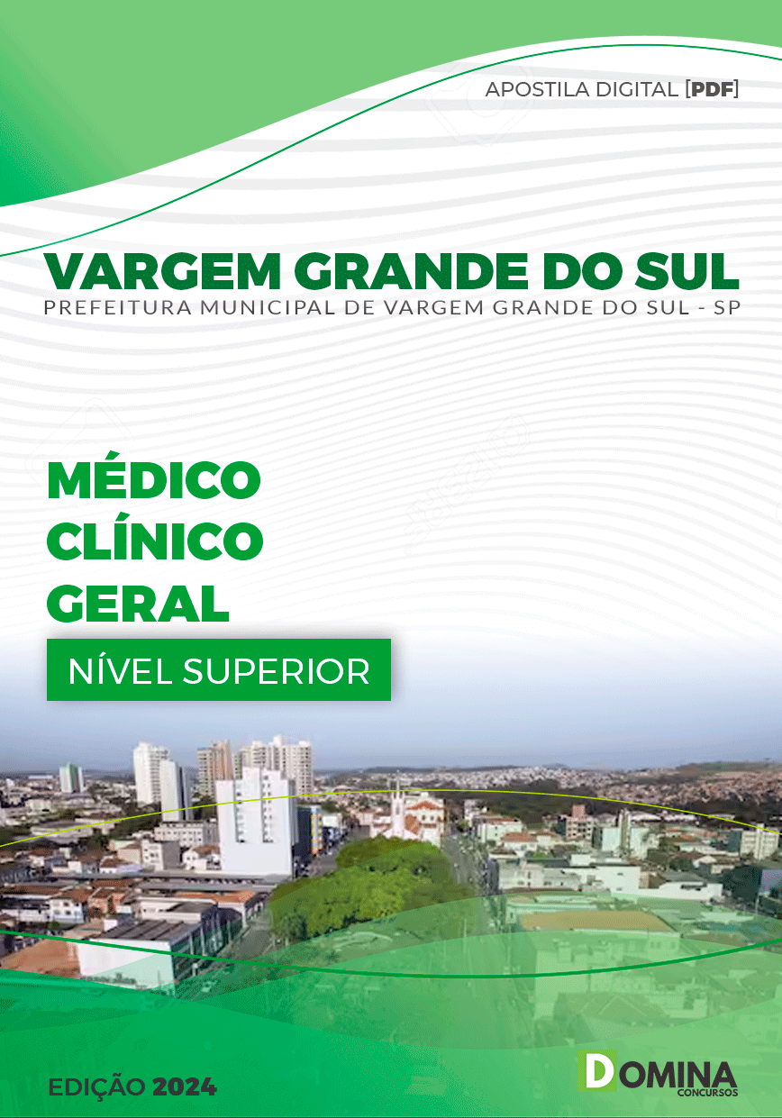 Apostila Vargem Grande do Sul SP 2024 Médico Clínico Geral