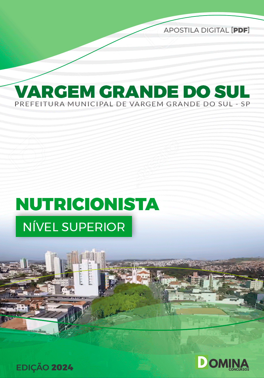 Apostila Vargem Grande do Sul SP 2024 Nutricionista