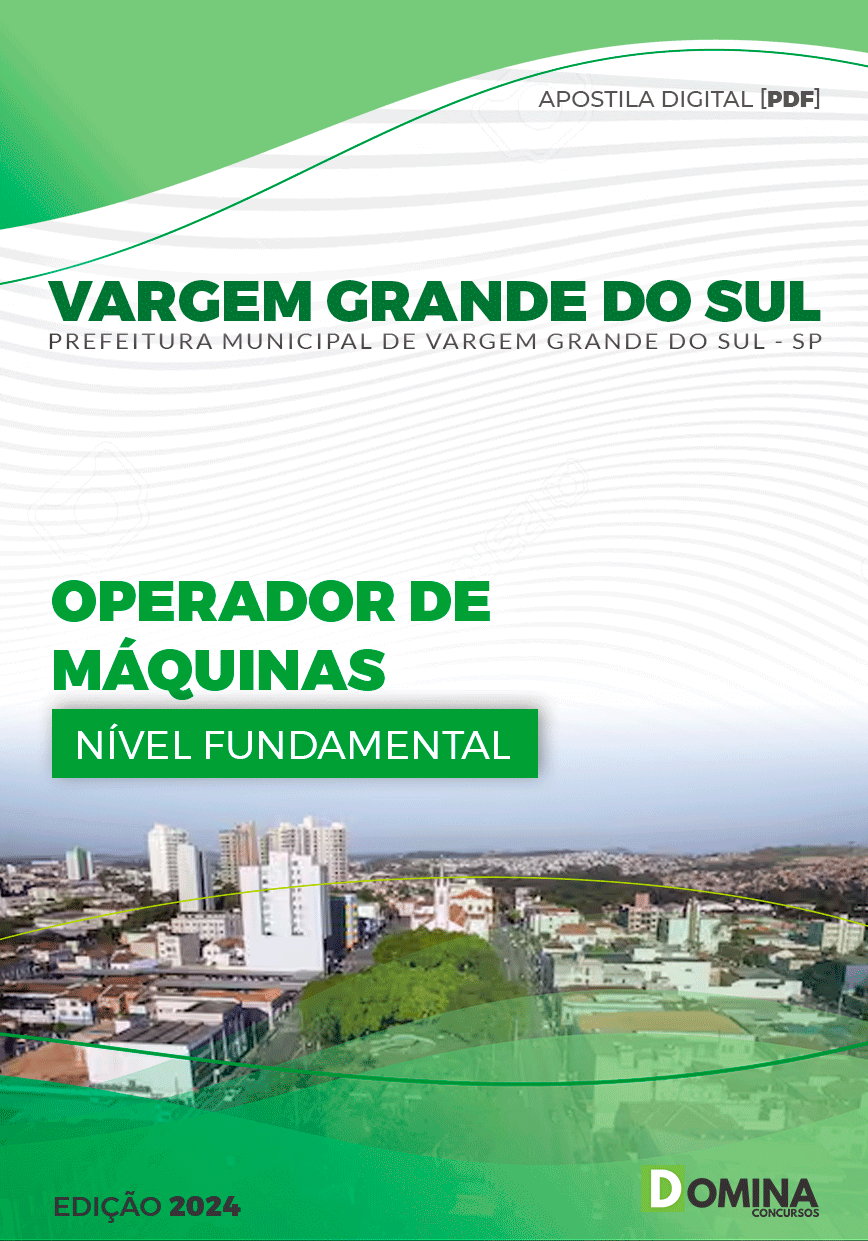 Apostila Vargem Grande do Sul SP 2024 Operador De Máquinas