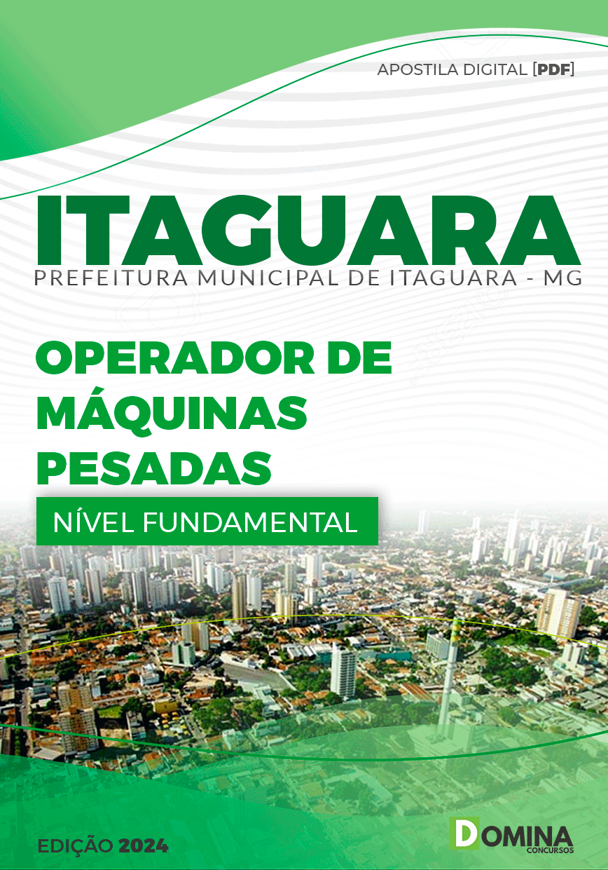 Apostila Operador de Máquinas Pesadas Itaguara MG 2024