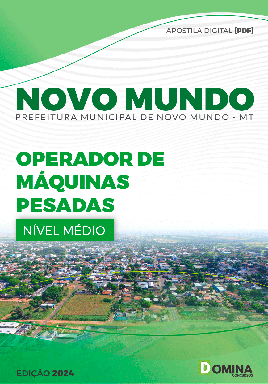 Apostila Novo Mundo MT 2024 Operador De Máquinas Pesadas