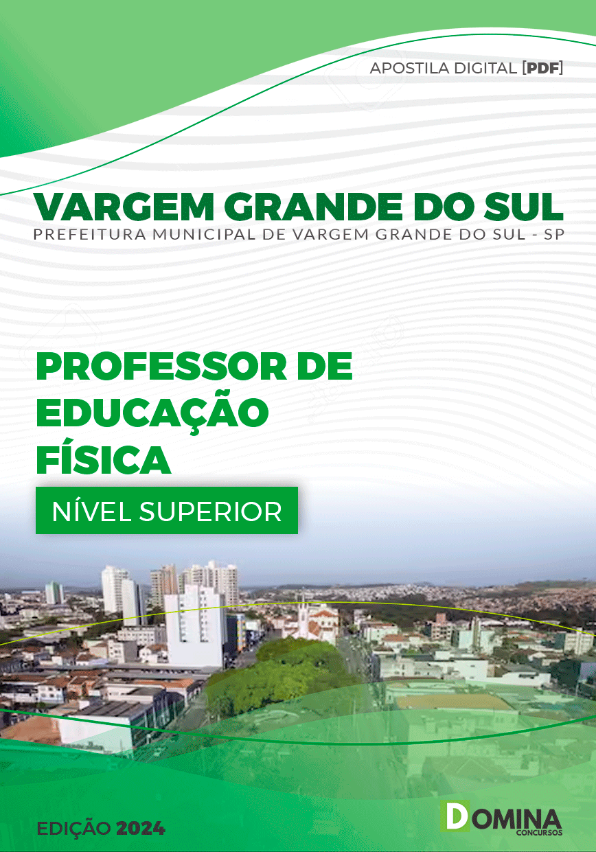 Apostila Vargem Grande do Sul SP 2024 Professor Ed Física