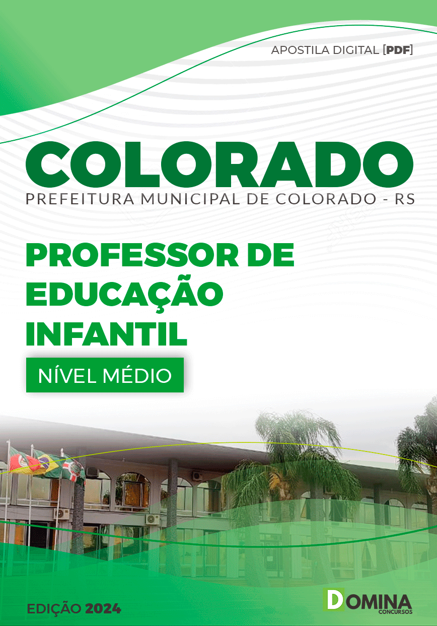 Apostila Colorado RS 2024 Professor De Educação Infantil