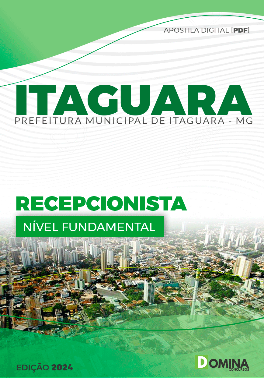 Apostila Recepcionista Itaguara MG 2024