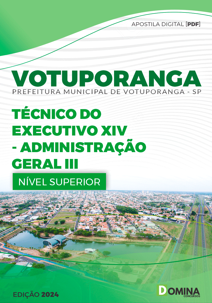 Apostila Técnico de Administração Geral Votuporanga SP 2024