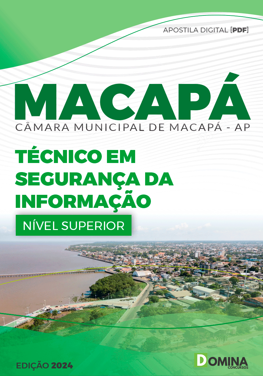 Apostila Técnico Segurança Informação Câmara Macapá AP 2024