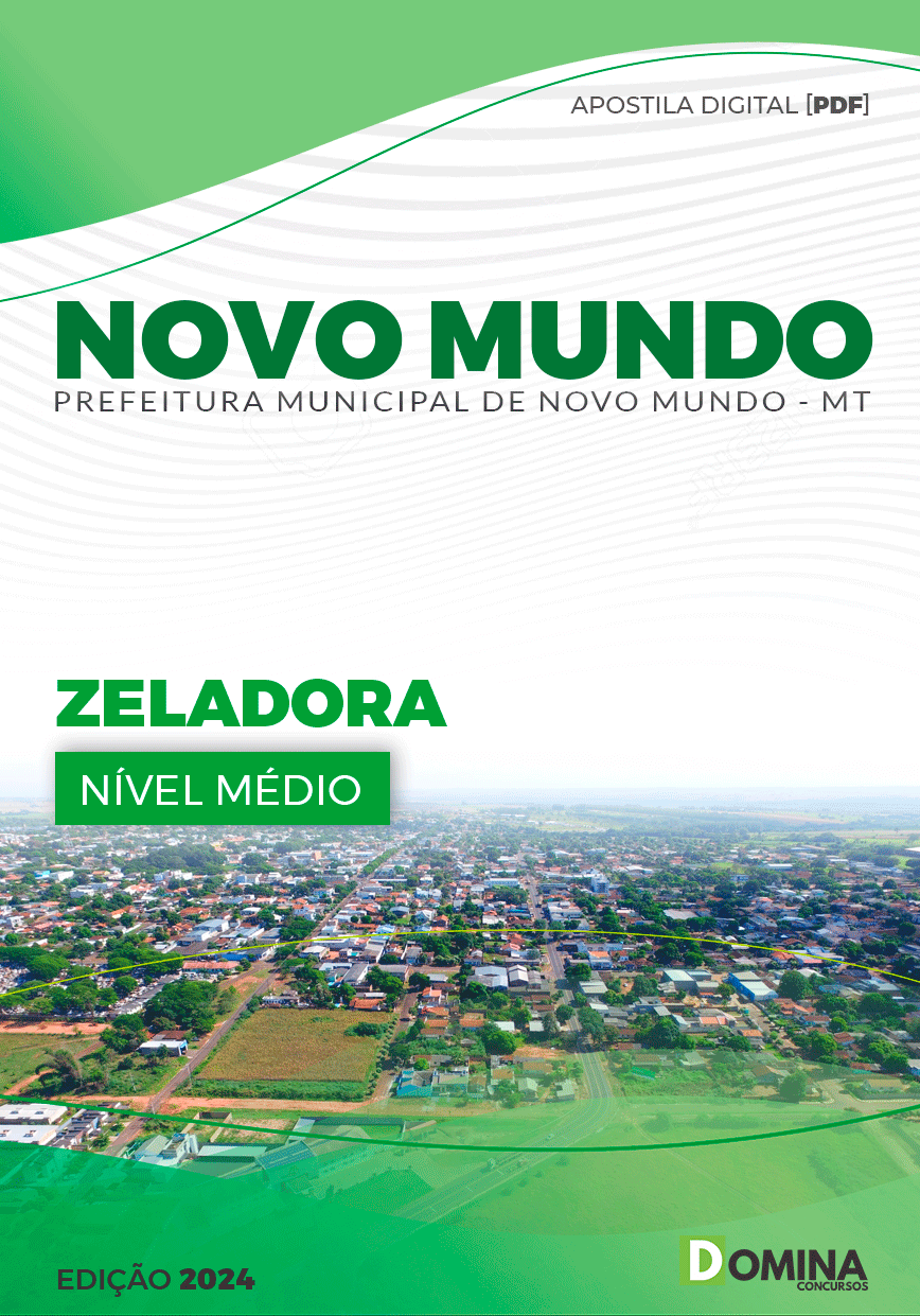 Apostila Novo Mundo MT 2024 Zeladora