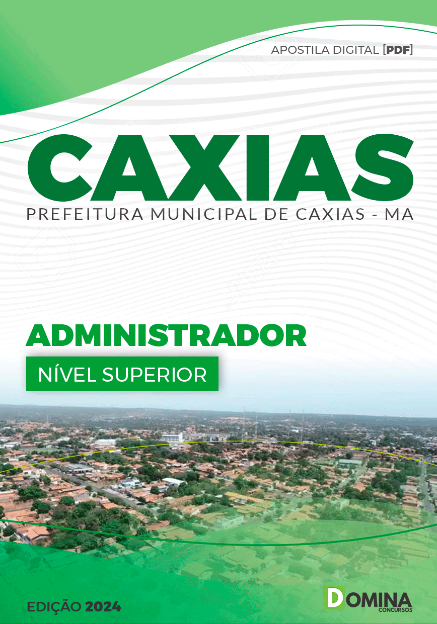 Apostila Administrador Caxias MA 2024