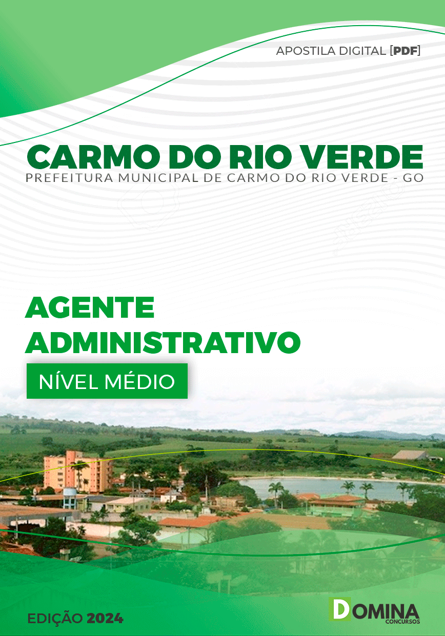 Apostila Agente Administrativo Carmo do Rio Verde GO 2024