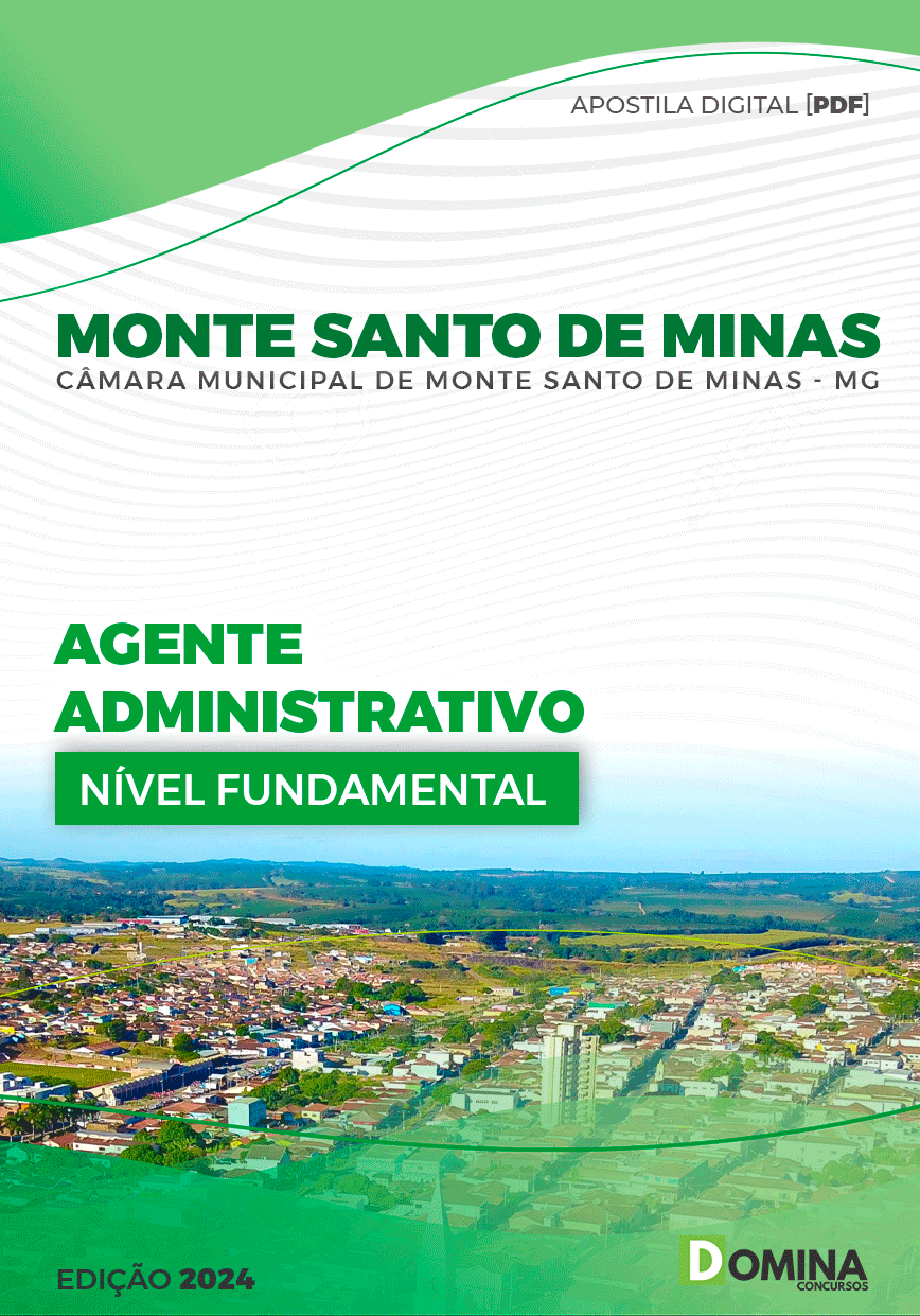 Apostila Agente Administrativo Câmara Monte Santo Minas 2024