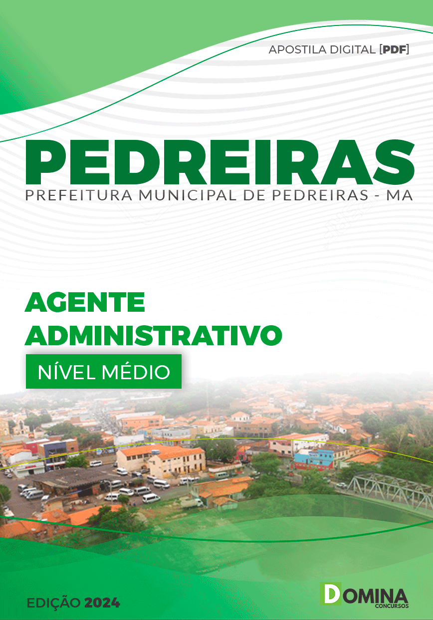 Apostila Agente Administrativo Pedreiras MA 2024