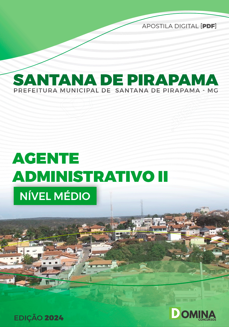 Apostila Agente Administrativo II Santana de Pirapama MG 2024