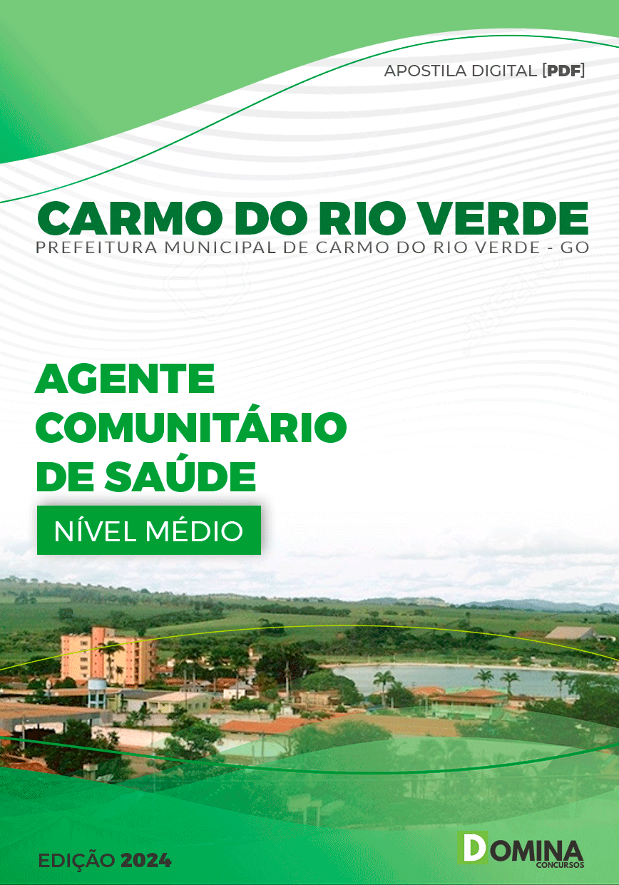 Apostila Agente Comunitário Saúde Carmo do Rio Verde GO 2024