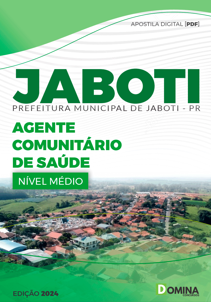 Apostila Agente Comunitário de Saúde Jaboti PR 2024