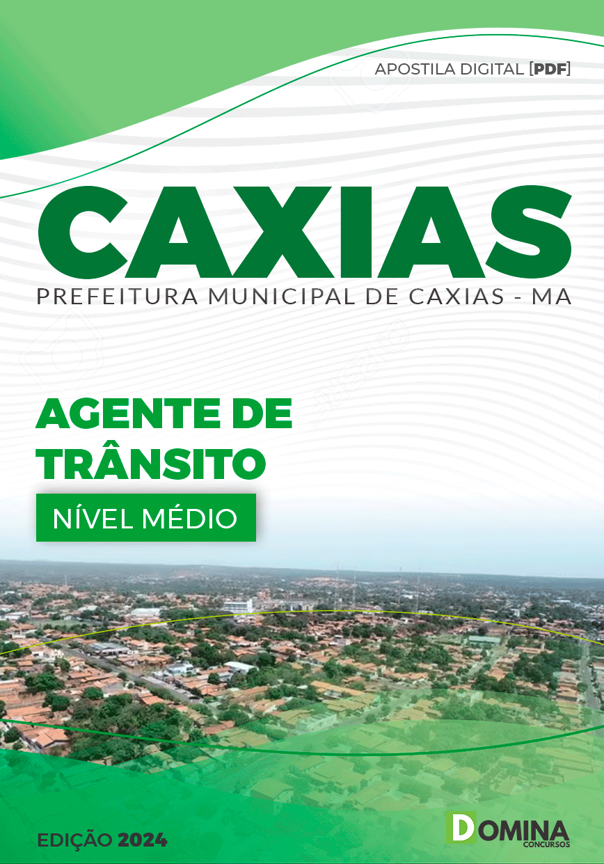 Apostila Agente de Trânsito Caxias MA 2024