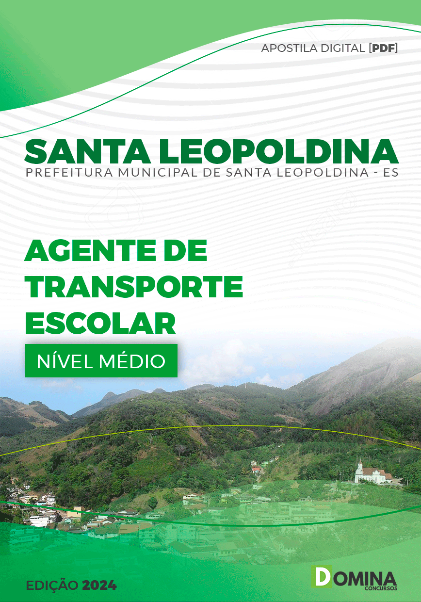 Apostila Agente de Transporte Escolar Santa Leopoldina ES 2024