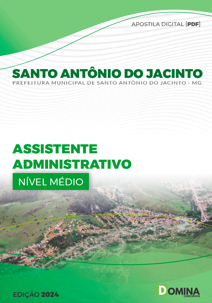 Apostila Assistente Administrativo Santo Antônio Jacinto MG 2024