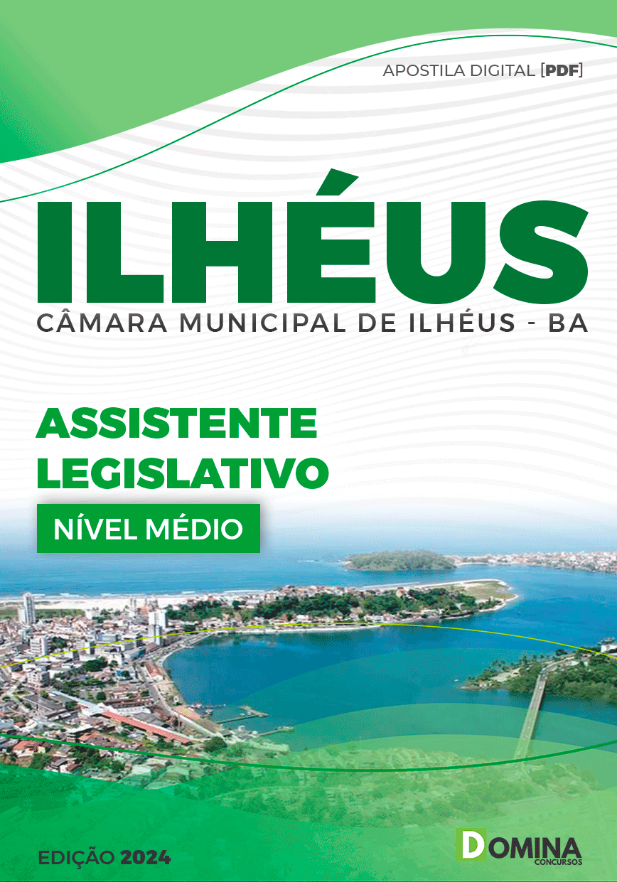 Apostila Assistente Legislativo Câmara Ilhéus BA 2024