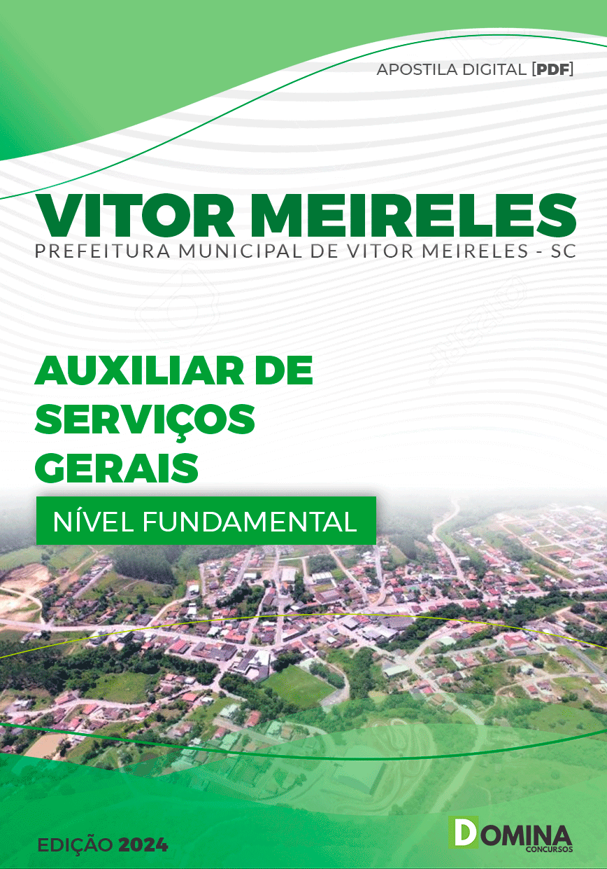 Apostila Auxiliar de Serviços Gerais Vitor Meireles SC 2024