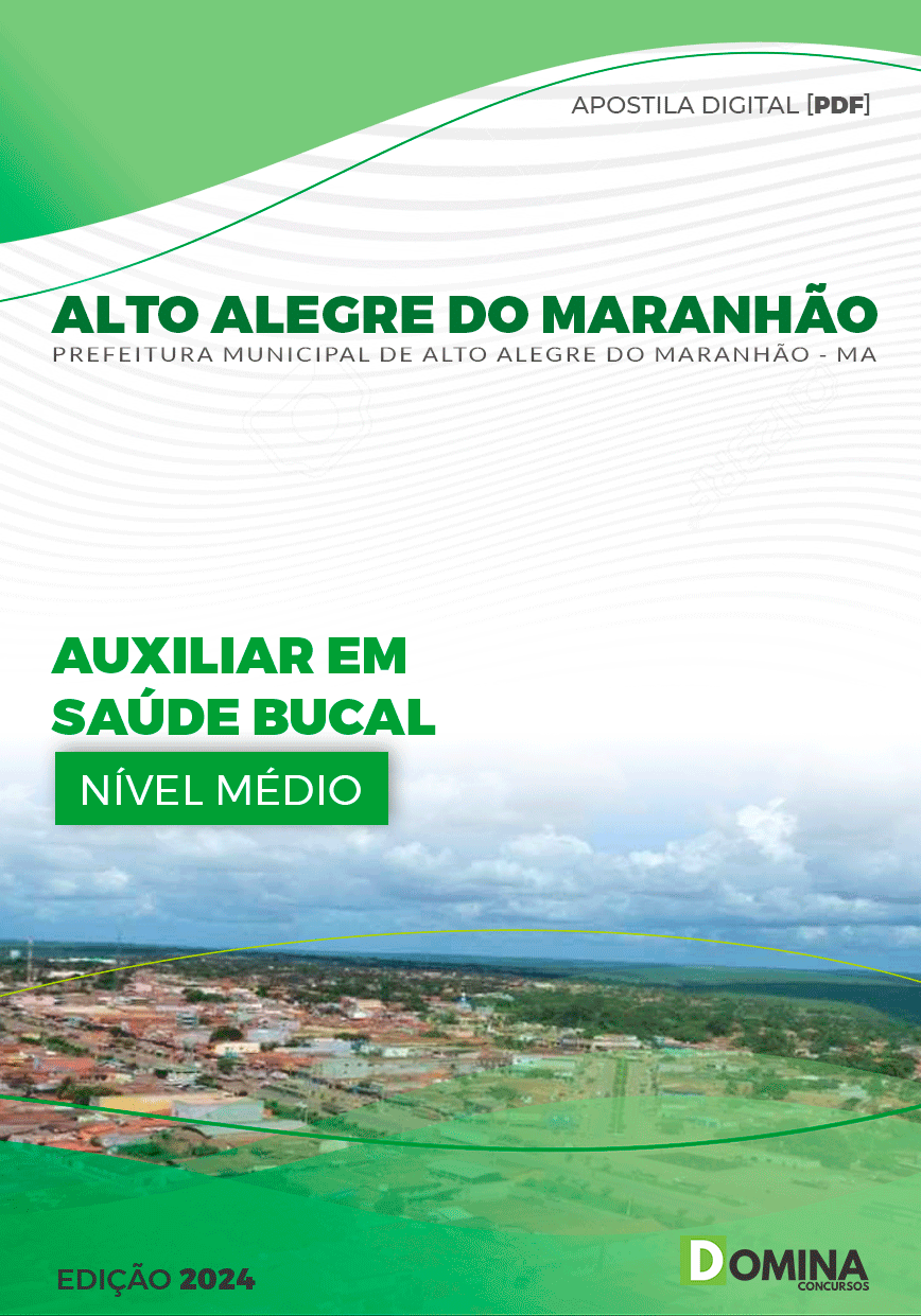 Apostila Auxiliar em Saúde Bucal Alto Alegre Maranhão MA 2024