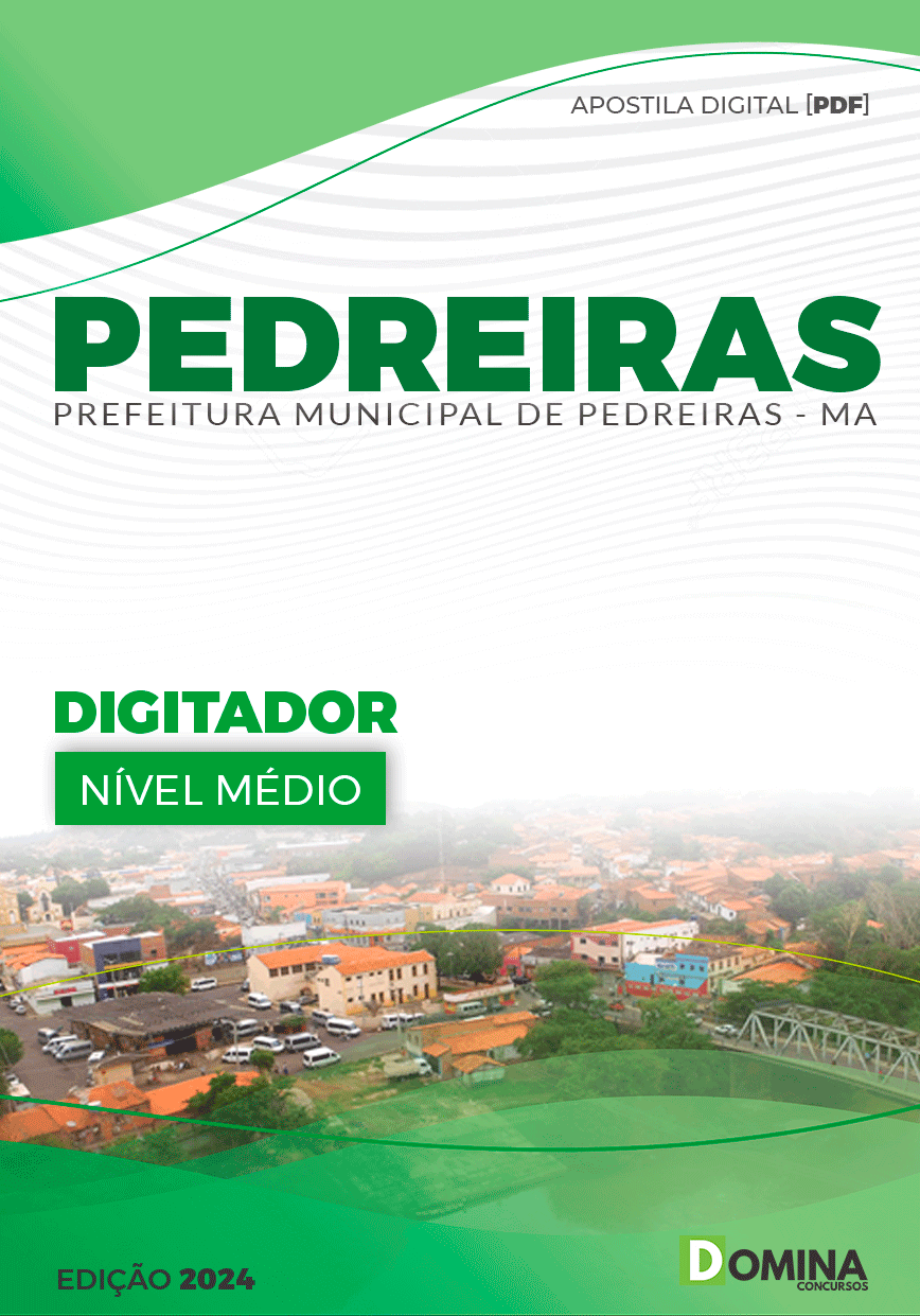 Apostila Digitador Pedreiras MA 2024