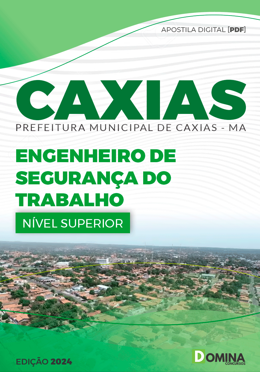 Apostila Engenheiro de Segurança do Trabalho Caxias MA 2024