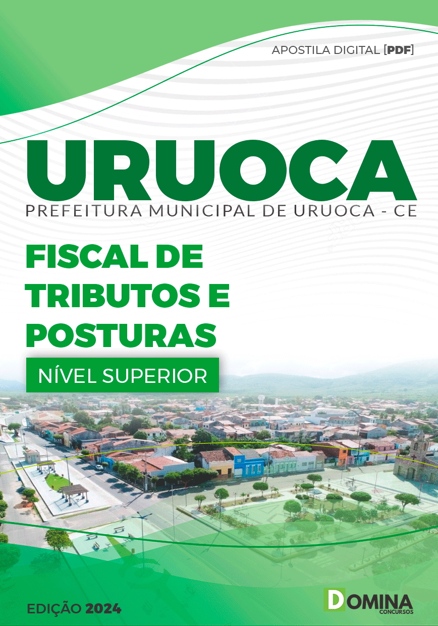 Apostila Fiscal de Tributos e Posturas Uruoca CE 2024