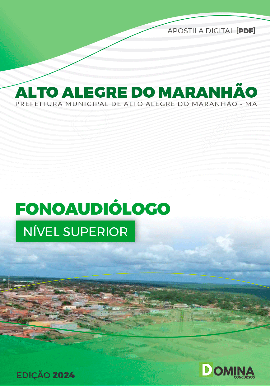 Apostila Fonoaudiólogo Alto Alegre Maranhão MA 2024