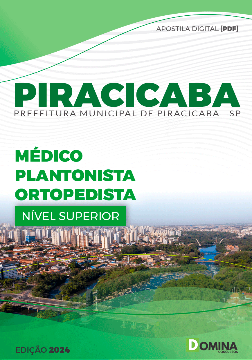 Apostila Médico Plantonista Ortopedista Piracicaba SP 2024