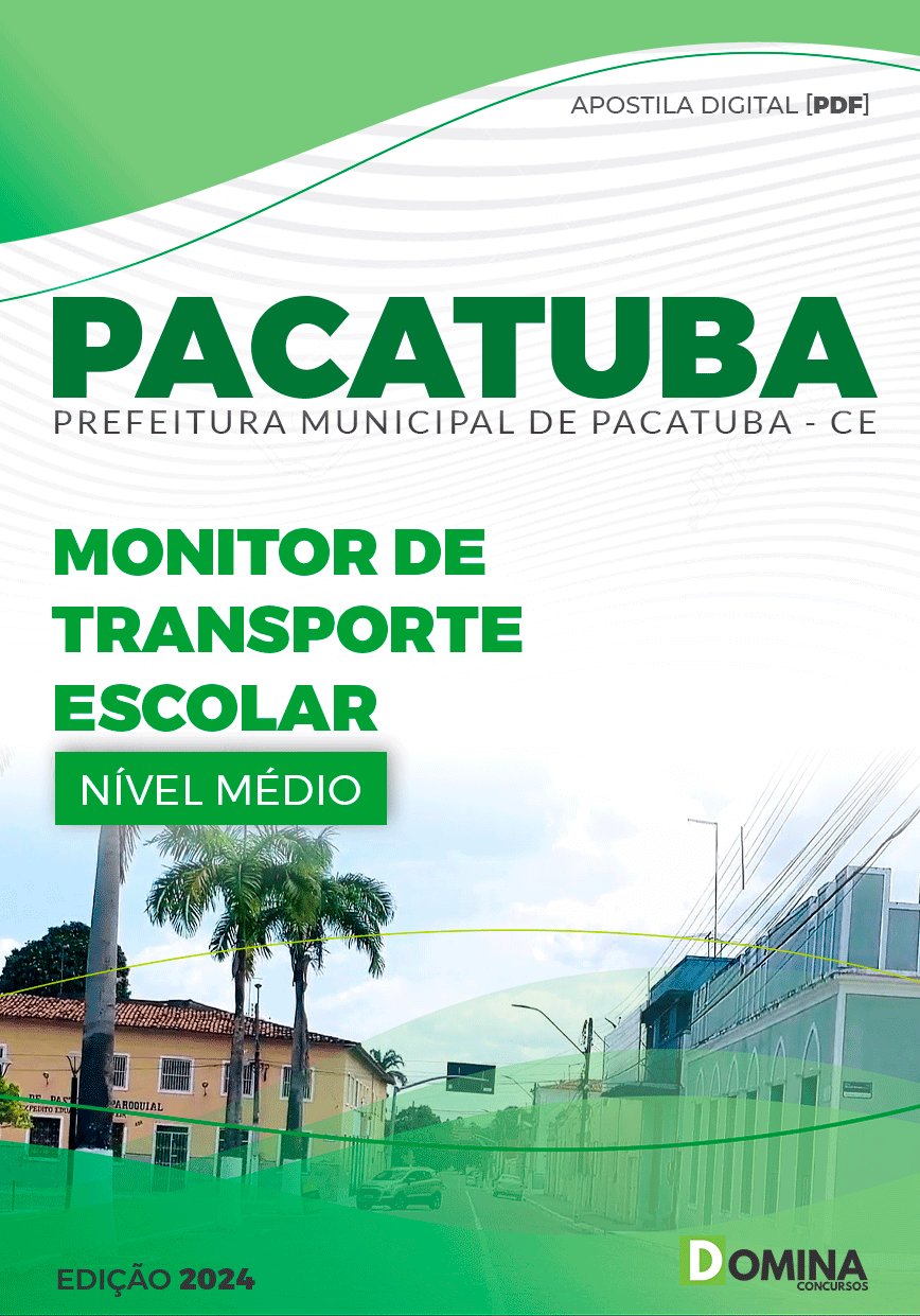 Apostila Monitor de Transporte Escolar Pacatuba CE 2024