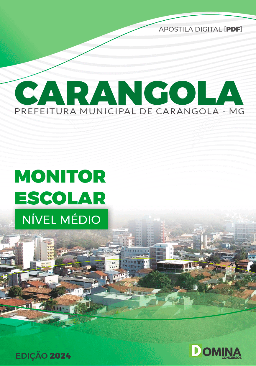 Apostila Monitor Escolar Carangola MG 2024