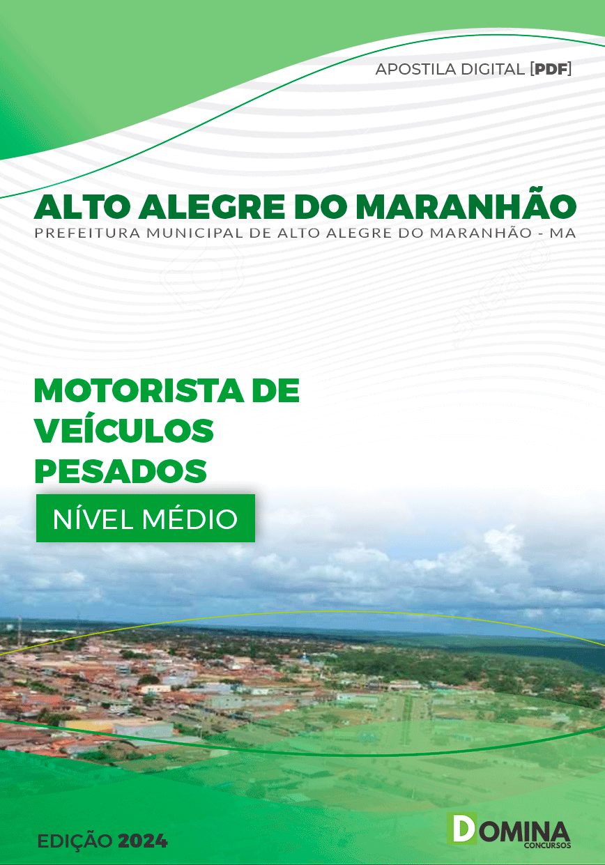 Apostila Motorista Veículo Pesado Alto Alegre Maranhão MA 2024