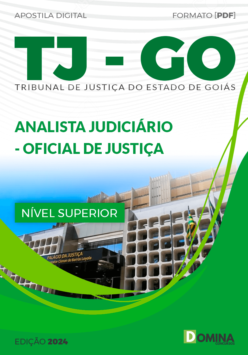 Apostila Analista Judiciário Oficial de Justiça TJ GO 2024