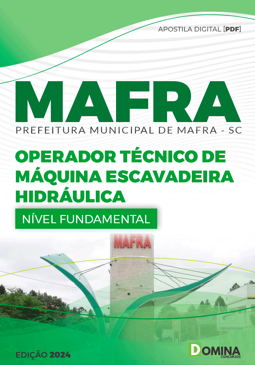 Apostila Operador Máquina Escavadeira Hidráulica Mafra SC 2024