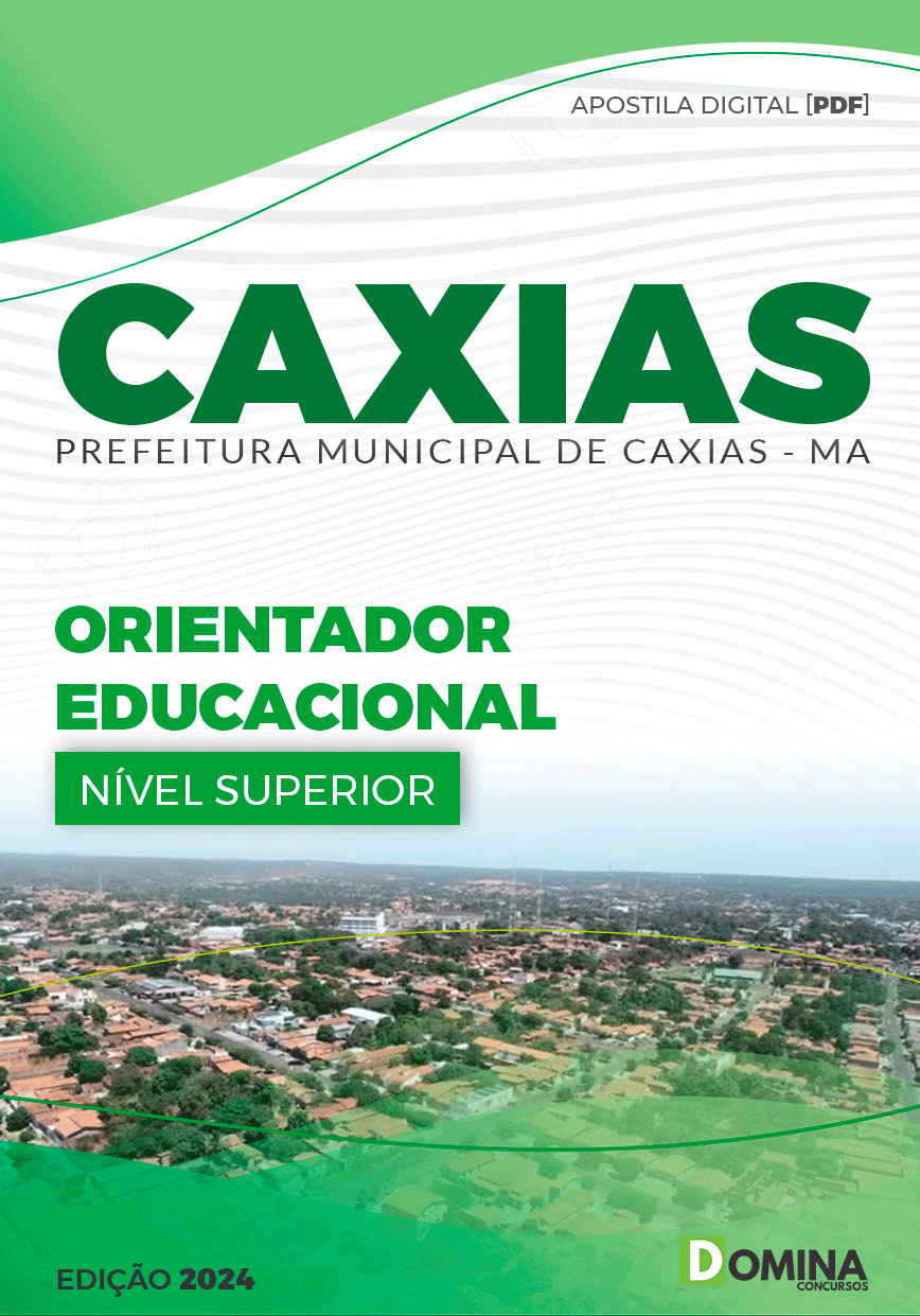 Apostila Orientador Educacional Caxias MA 2024