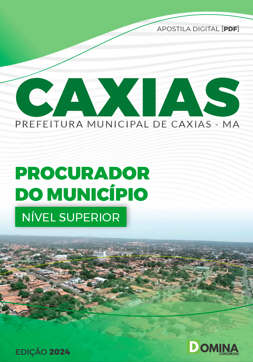 Apostila Procurador Municipal Caxias MA 2024