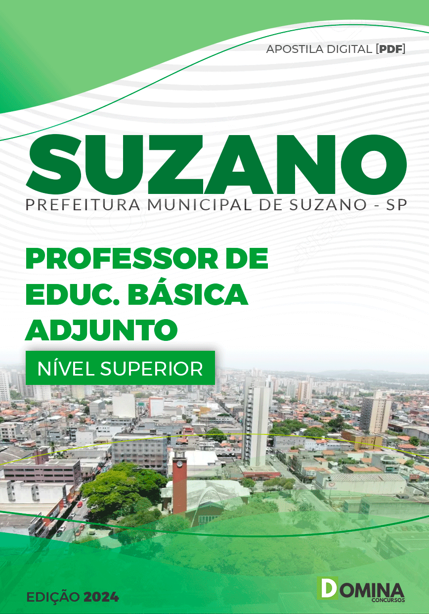 Apostila Professor de Educação Básica Adjunto Suzano SP 2024