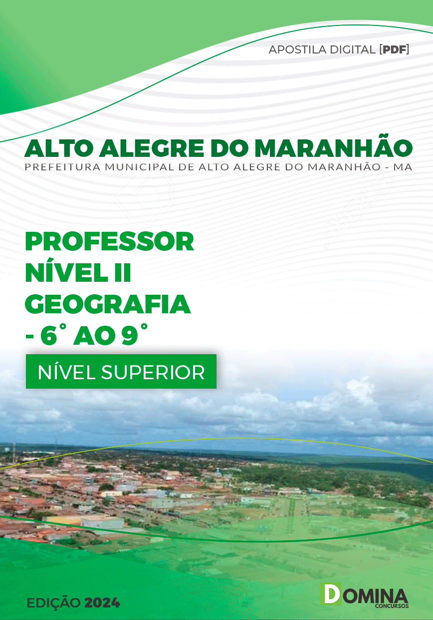 Apostila Professor de Geografia Alto Alegre Maranhão MA 2024