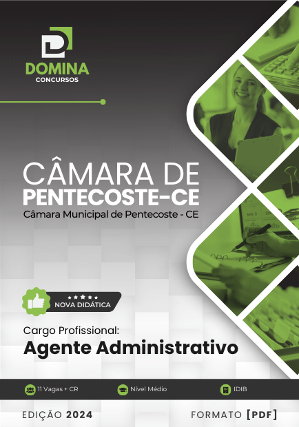 Apostila Agente Administrativo Câmara Pentecoste CE 2024