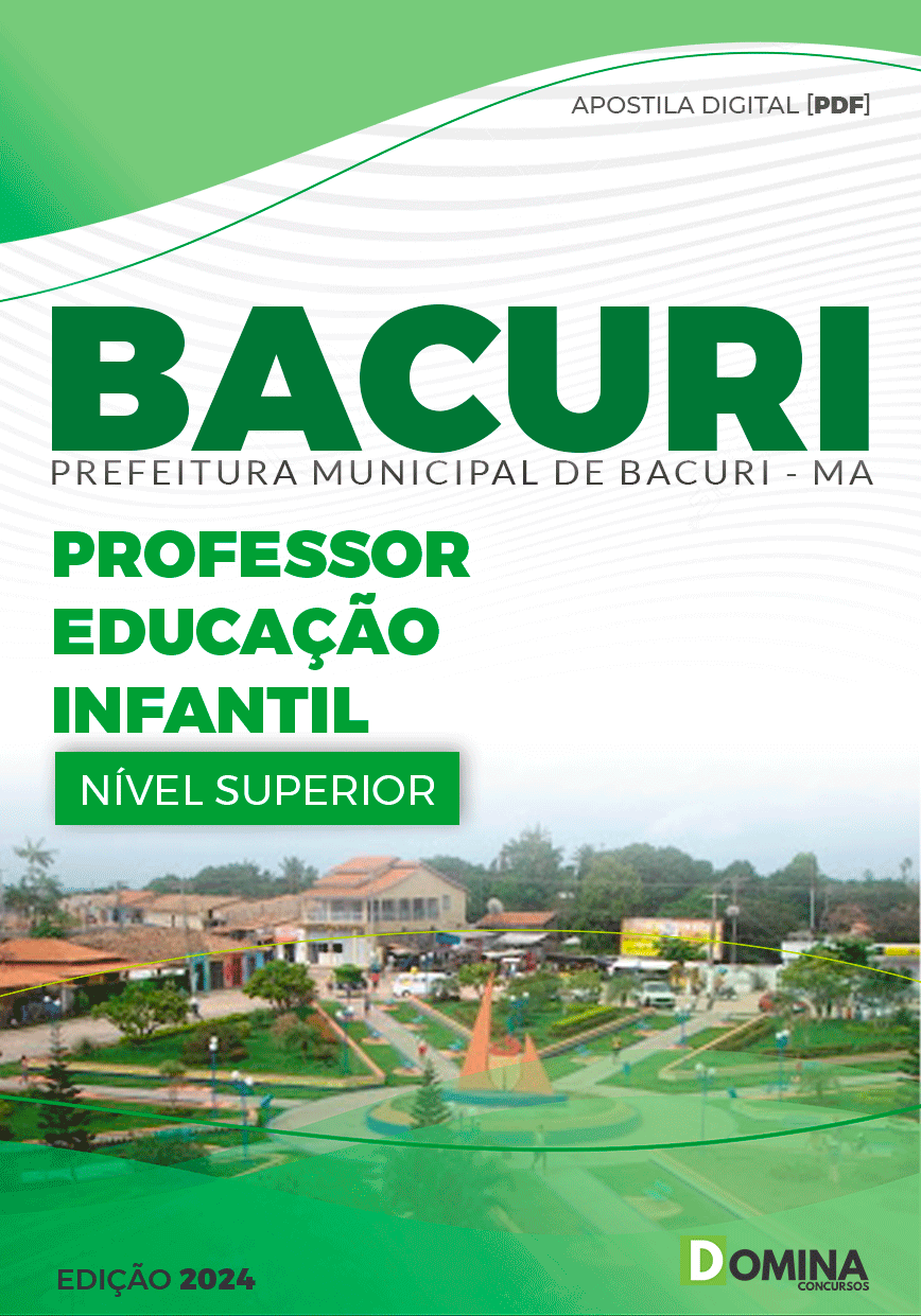 Apostila Professor de Educação Infantil Bacuri MA 2024