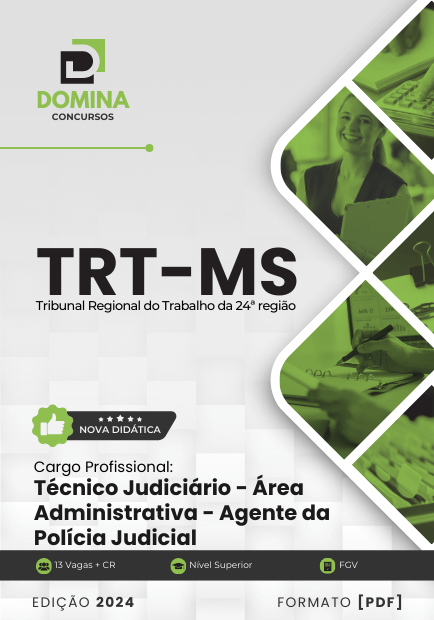 Apostila Técnico Judiciário Agente Policia Judicial TRT MS 2024