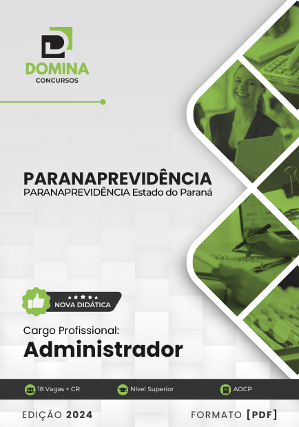 Apostila Administrador PARANAPREVIDÊNCIA PR 2024