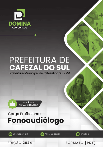 Apostila Fonoaudiólogo Prefeitura Cafezal do Sul PR 2024